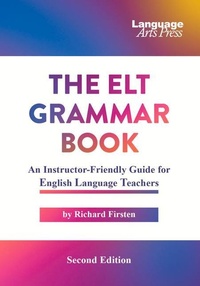 Enlarge image Cover: The ELT Grammar Book - Pro Lingua Learning