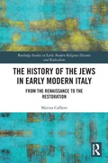 Cover: The History of the Jews in Early Modern Italy - Routledge