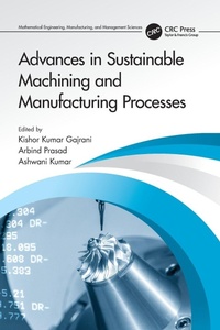 Enlarge image Cover: Advances in Sustainable Machining and Manufacturing Processes - CRC Press
