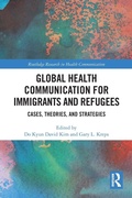 Cover: Global Health Communication for Immigrants and Refugees - Routledge