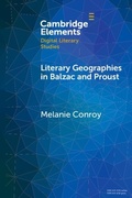 Cover: Literary Geographies in Balzac and Proust - Cambridge University Press