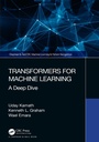 Cover: Transformers for Machine Learning - Chapman & Hall/CRC