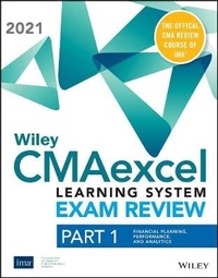 Abbildung von: Wiley Cmaexcel Learning System Exam Review 2021 Textbook, Part 1 - Wiley