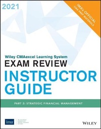 Abbildung von: Wiley Cmaexcel Exam Review 2021 Instructor Guide, Part 2 - Wiley