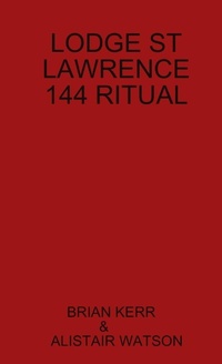 Enlarge image Cover: Lodge St Lawrence 144 Ritual - Lulu.com