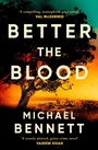 Cover: Better the Blood - Simon + Schuster LLC
