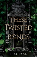 Cover: These Twisted Bonds - Hodder & Stoughton
