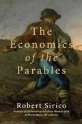 Cover: The Economics of the Parables - Simon + Schuster Inc.