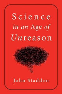 Enlarge image Cover: Science in an Age of Unreason - Simon + Schuster Inc.