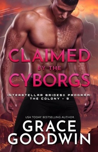 Enlarge image Cover: Claimed by the Cyborgs - Tydbyts Media