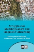 Cover: Struggles for Multilingualism and Linguistic Citizenship - Multilingual Matters