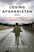 Cover: Losing Afghanistan - Biteback Publishing
