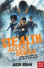 Cover: S.T.E.A.L.T.H.: Access Denied - Nosy Crow Ltd
