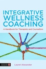 Cover: Integrative Wellness Coaching - Jessica Kingsley Publishers