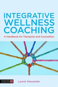 Enlarge image Cover: Integrative Wellness Coaching - Jessica Kingsley Publishers