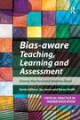 Cover: Bias-aware Teaching, Learning and Assessment - Critical Publishing Ltd