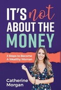 Cover: It's Not About the Money - Authors & Co