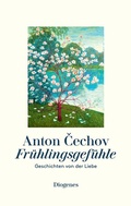 Cover: Fr&uuml;hlingsgef&uuml;hle - Diogenes