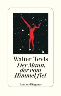 Abbildung von: Der Mann, der vom Himmel fiel - Diogenes