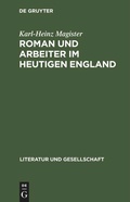 Cover: Roman und Arbeiter im heutigen England - De Gruyter