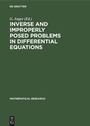 Cover: Inverse and Improperly Posed Problems in Differential Equations - De Gruyter