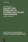 Cover: Salhof und Siedelhof im &auml;lteren deutschen Agrarwesen - De Gruyter