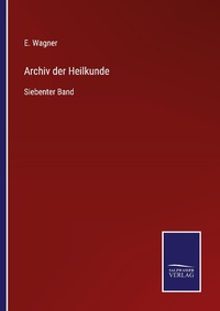Enlarge image Cover: Archiv der Heilkunde - Outlook