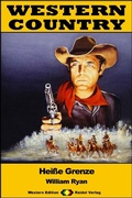 Cover: WESTERN COUNTRY 431: Hei&szlig;e Grenze - Raidel Vlg eBooks