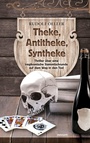 Cover: Theke, Antitheke, Syntheke - novum premium Verlag