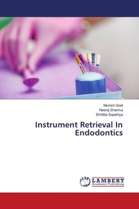 Enlarge image Cover: Instrument Retrieval In Endodontics - LAP Lambert Academic Publishing