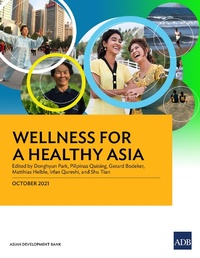 Abbildung von: Wellness for a Healthy Asia - Asian Development Bank