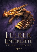 Cover: Lelkek Eml&eacute;kezete - Agave K&ouml;nyvek Kiad&oacute; Kft.