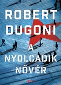 Cover: A nyolcadik nov&eacute;r - Agave K&ouml;nyvek Kiad&oacute; Kft.