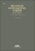 Cover: Bizansin Entelekt&uuml;el Tarihi - Yapi Kredi Yayinlari YKY