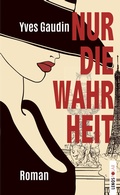 Cover: Nur die Wahrheit - Lenos Verlag