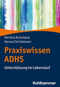Abbildung von: Praxiswissen ADHS - Kohlhammer