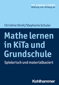Cover: Mathe lernen in KiTa und Grundschule - Kohlhammer