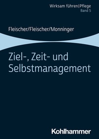 Abbildung von: Ziel-, Zeit- und Selbstmanagement - Kohlhammer