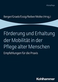 Cover: F&ouml;rderung und Erhaltung der Mobilit&auml;t in der Pflege alter Menschen - Kohlhammer