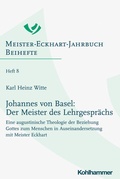 Cover: Johannes von Basel: Der Meister des Lehrgespr&auml;chs - Kohlhammer