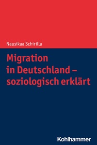 Abbildung von: Migration in Deutschland - soziologisch erklärt - Kohlhammer
