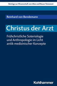 Abbildung von: Christus der Arzt - Kohlhammer