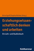 Cover: Erziehungswissenschaftlich denken und arbeiten - Kohlhammer