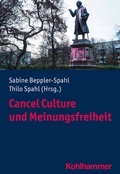 Cover: Cancel Culture und Meinungsfreiheit - Kohlhammer