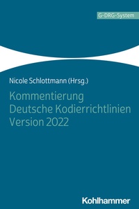 Abbildung von: Kommentierung Deutsche Kodierrichtlinien Version 2022 - Kohlhammer