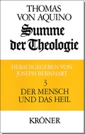 Bild: Summe der Theologie / Der Mensch und das Heil - Alfred Kr&ouml;ner Verlag