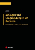 Cover: Einlagen und Umgr&uuml;ndungen im Konzern - LexisNexis Verlag ARD ORAC GmbH