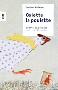 Cover: Colette la poulette veut voir le monde - SJW Schweiz. Jugendschriftenwerk
