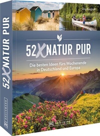 Abbildung von: 52 x Natur pur - Bruckmann