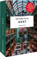 Cover: 500 Hidden Secrets Gent - Bruckmann